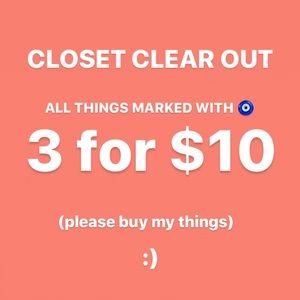 CLOSET CLEAR OUT